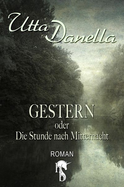 Produktbild: Gestern oder Die Stunde nach Mitternacht