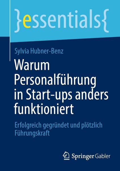 Produktbild: Warum Personalf&uuml;hrung in Start-ups anders funktioniert