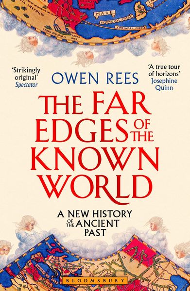The Far Edges of the Known World, Taschenbuch von Owen Rees, Bloomsbury Academic, 9781526653727