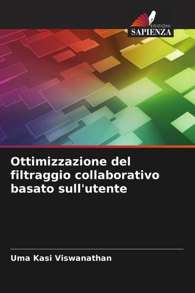 Produktbild: Ottimizzazione del filtraggio collaborativo basato sull'utente