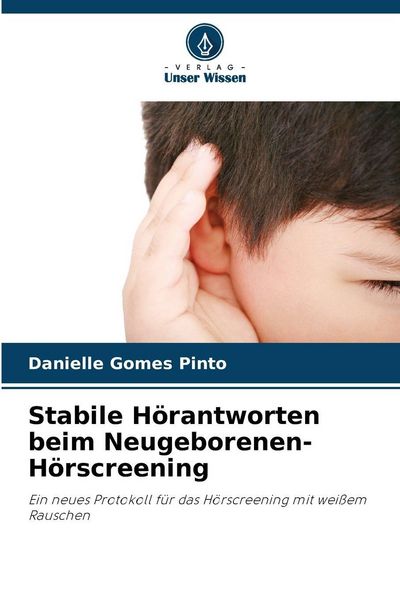 Produktbild: Stabile H&ouml;rantworten beim Neugeborenen-H&ouml;rscreening
