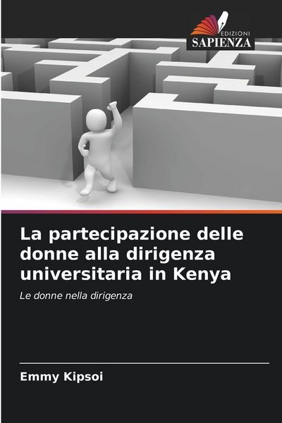 Produktbild: La partecipazione delle donne alla dirigenza universitaria in Kenya