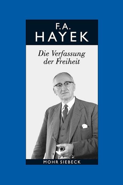 Produktbild: Gesammelte Schriften in deutscher Sprache: Abt. B Band 3: Die Verfassung der Freiheit
