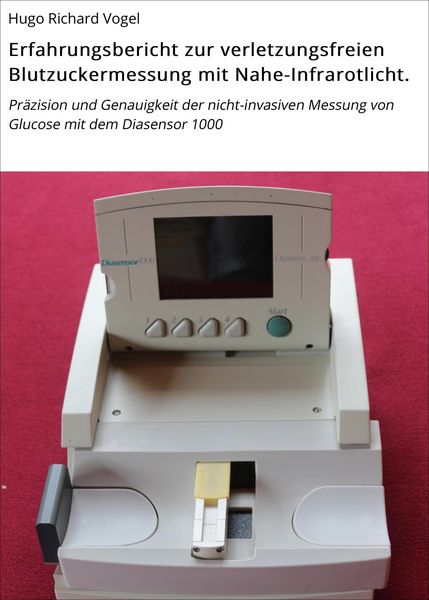 Produktbild: Erfahrungsbericht zur verletzungsfreien Blutzuckermessung mit Nahe-Infrarotlicht.