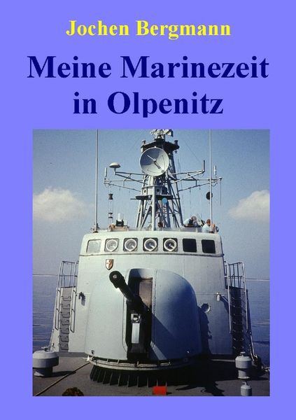 Produktbild: Meine Marinezeit in Olpenitz