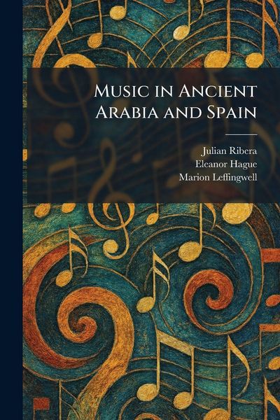Produktbild: Music in Ancient Arabia and Spain