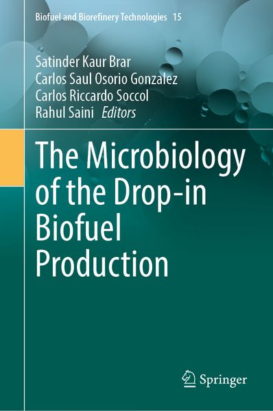 Produktbild: The Microbiology of the Drop-in Biofuel Production