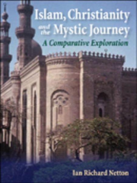 Produktbild: Islam, Christianity and the Mystic Journey