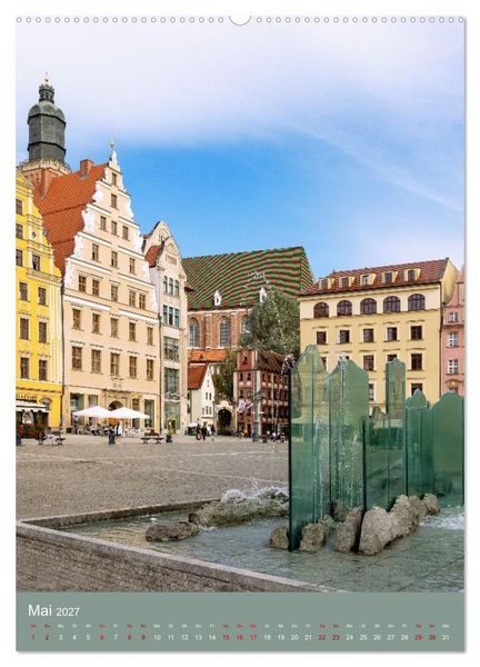 Produktbild: Zeitloses Breslau. Zwischen Br&uuml;cken, Inseln und bunten Fassaden (Wandkalender 2027 DIN A2 hoch), CALVENDO Monatskalender