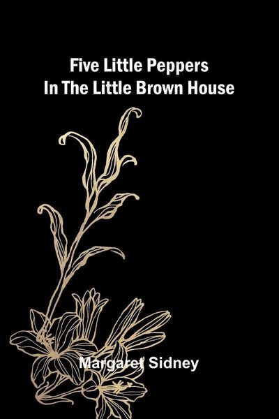 Produktbild: Five little Peppers in the Little Brown House