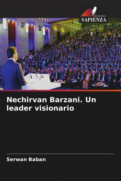 Produktbild: Nechirvan Barzani. Un leader visionario