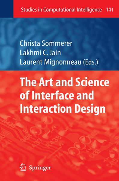 Produktbild: The Art and Science of Interface and Interaction Design (Vol. 1)