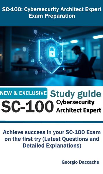 Produktbild: SC-100: Cybersecurity Architect Expert Exam Preparation