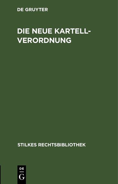 Produktbild: Die neue Kartellverordnung