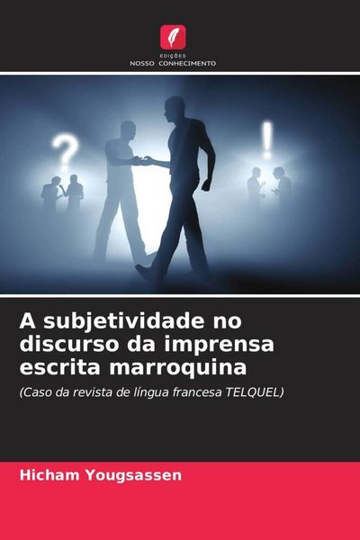 Produktbild: A subjetividade no discurso da imprensa escrita marroquina