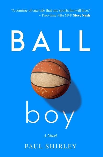 Ball Boy, Taschenbuch von Paul Shirley, Fourth Bar Books, 9780578800356