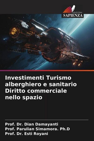 Produktbild: Investimenti Turismo alberghiero e sanitario Diritto commerciale nello spazio