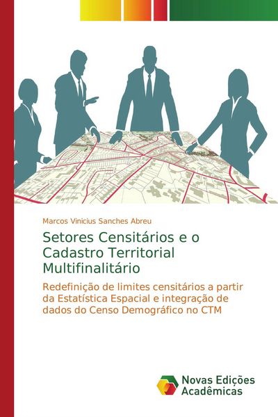 Produktbild: Setores Censit&aacute;rios e o Cadastro Territorial Multifinalit&aacute;rio
