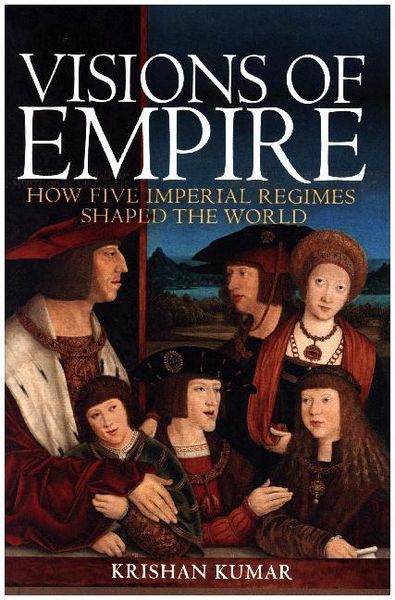 Produktbild: Kumar, K: Visions of Empire