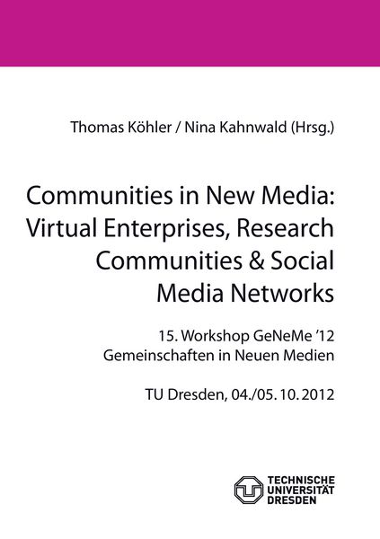 Produktbild: Communities in New Media: Virtual Enterprises, Research Communities & Social Media Networks