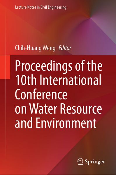 Produktbild: Proceedings of the 10th International Conference on Water Resource and Environment