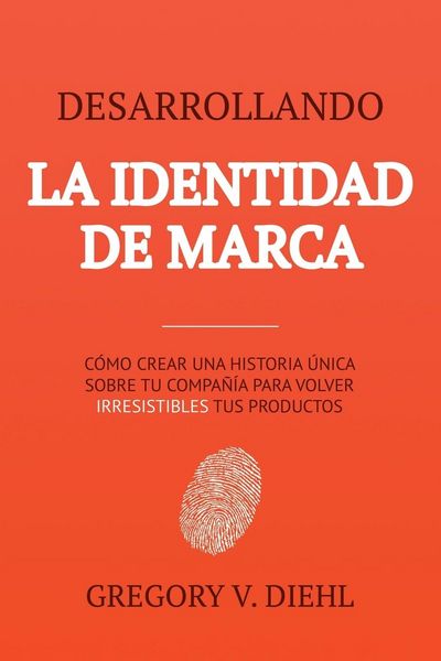 Produktbild: Brand Identity Breakthrough / Desarrollando la Identidad de Marca