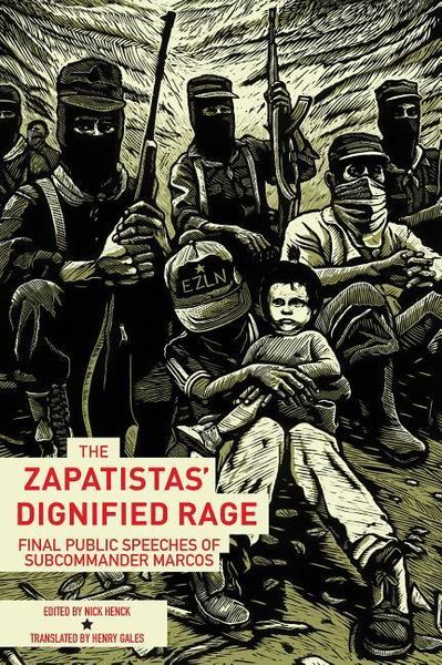 Produktbild: The Zapatistas' Dignified Rage