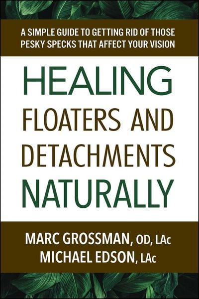 Produktbild: Healing Floaters and Detachments Naturally