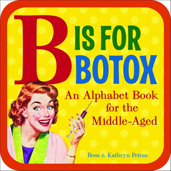 Produktbild: B Is for Botox
