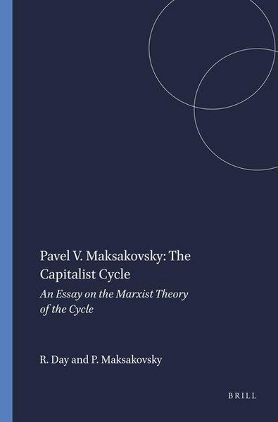 Produktbild: Pavel V. Maksakovsky: The Capitalist Cycle