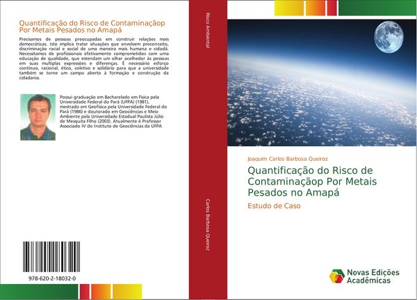 Produktbild: Quantifica&ccedil;&atilde;o do Risco de Contamina&ccedil;&atilde;op Por Metais Pesados no Amap&aacute;