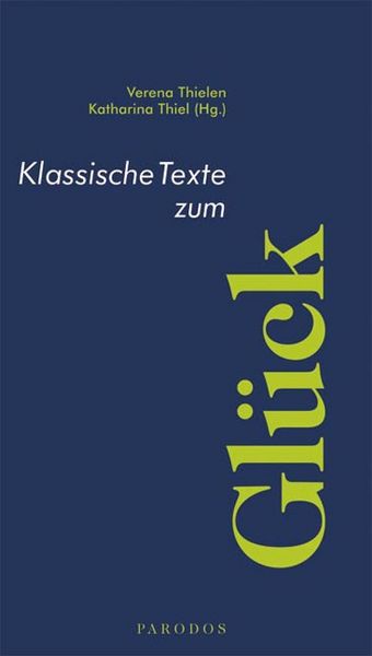 Produktbild: Klassische Texte zum Gl&uuml;ck