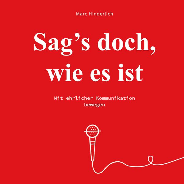 Produktbild: Sag's doch wie es ist