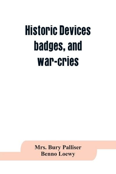 Produktbild: Historic devices, badges, and war-cries
