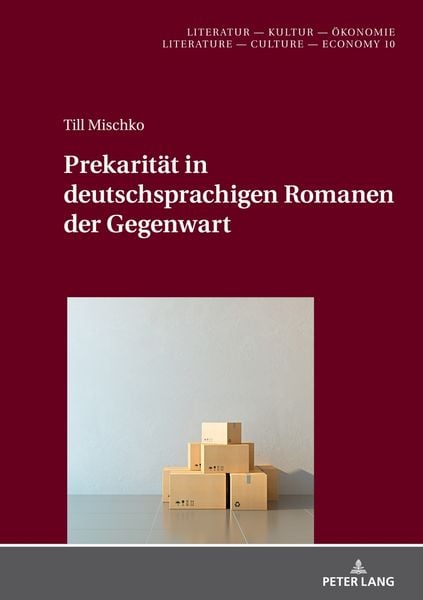 Produktbild: Prekarit&auml;t in deutschsprachigen Romanen der Gegenwart