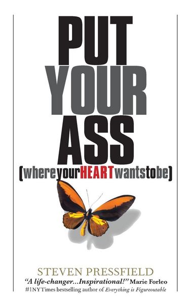 Produktbild: Put Your Ass Where Your Heart Wants to Be