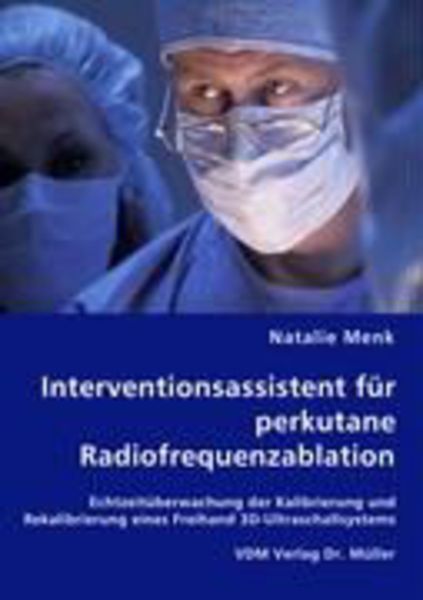 Interventionsassistent für perkutane Radiofrequenzablation, Taschenbuch von Natalie Menk, VDM, 9783836467438