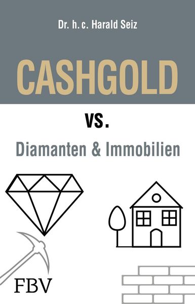 Produktbild: CASHGOLD vs. Diamanten und Immobilien