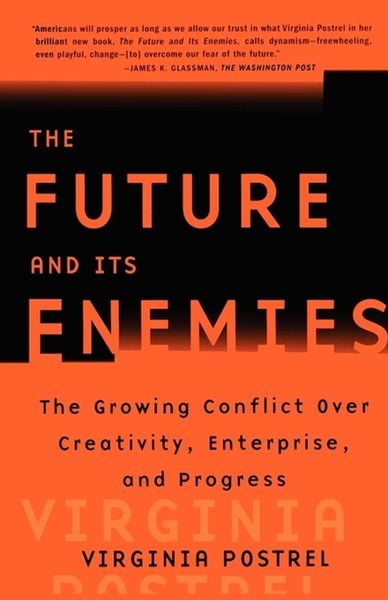 Produktbild: The Future and Its Enemies