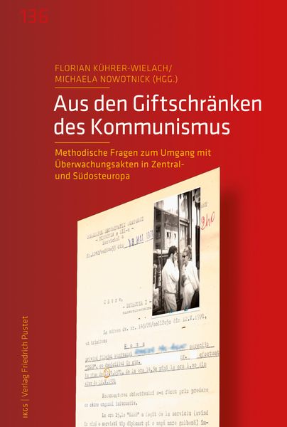 Produktbild: Aus den Giftschr&auml;nken des Kommunismus