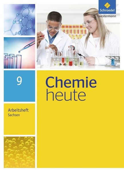 Chemie heute 9. Arbeitsheft. Sachsen