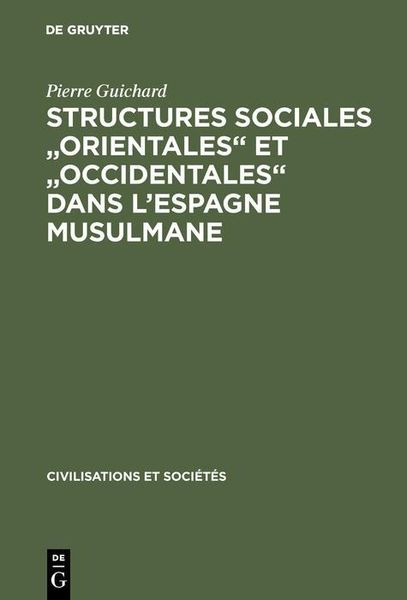 Produktbild: Structures sociales "orientales" et "occidentales" dans l'Espagne musulmane