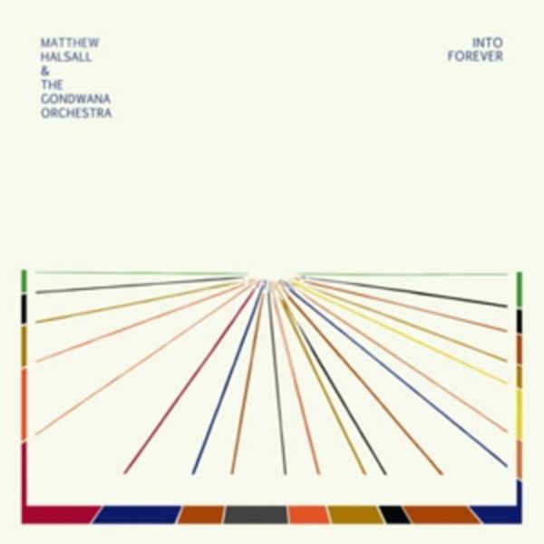 Into Forever - Matthew & The Gondwana Orchestra Halsall, Vinyl