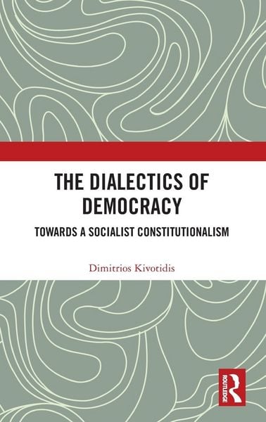 Produktbild: The Dialectics of Democracy
