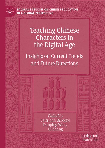 Produktbild: Teaching Chinese Characters in the Digital Age