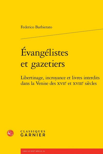 Produktbild: Evangelistes et Gazetiers: Libertinage, Incroyance et Livres