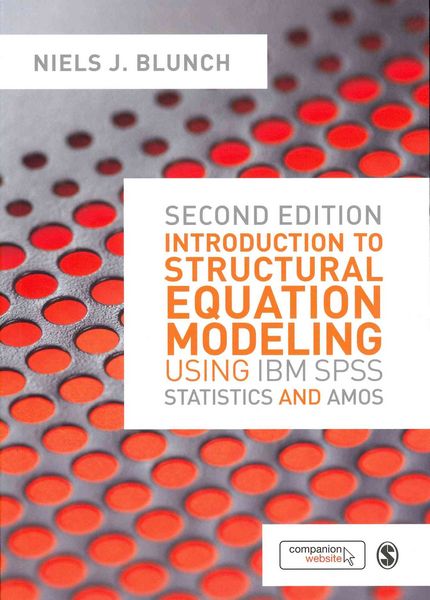 Produktbild: Introduction to Structural Equation Modeling Using IBM SPSS Statistics and Amos