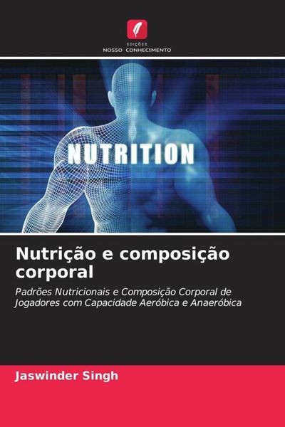 Produktbild: Nutri&ccedil;&atilde;o e composi&ccedil;&atilde;o corporal