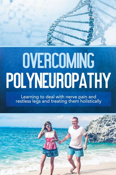 Produktbild: Neustedt, K: Overcoming Polyneuropathy: Learning to deal wit