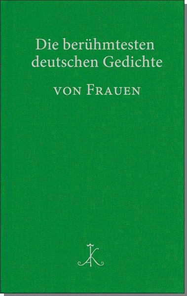 Produktbild: Die ber&uuml;hmtesten deutschen Gedichte von Frauen